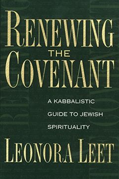 portada Renewing the Covenant: A Kabbalistic Guide to Jewish Spirituality (in English)