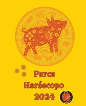 portada Porco Horóscopo 2024 (en Portugués)