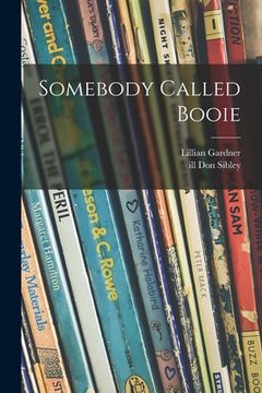portada Somebody Called Booie (in English)