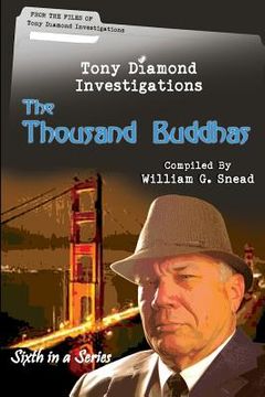 portada The Thousand Buddhas: From the files of Tony Diamond, PI (en Inglés)