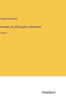 portada Annales de philosophie chrétienne: Tome.1 (in French)