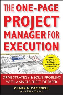 portada The One-Page Project Manager for Execution: Drive Strategy and Solve Problems With a Single Sheet of Paper 