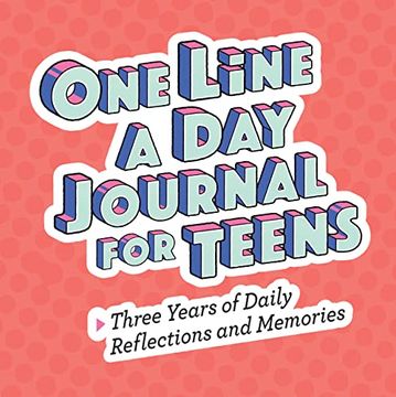 portada One Line a day Journal for Teens: Three Years of Daily Reflections and Memories (en Inglés)