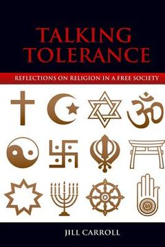 portada Talking Tolerance: Reflections on Religion in a Free Society (en Inglés)