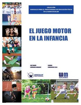 portada El juego motor en la infancia (in Spanish)