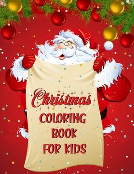 portada Christmas coloring book for kids.: Fun Children's Christmas Gift or Present for kids.Christmas Activity Book Coloring, Matching, Mazes, Drawing, Cross