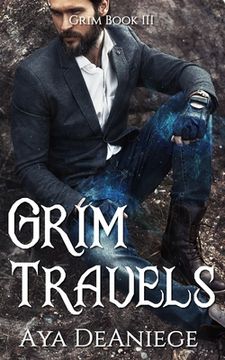 portada Grim Travels: Grim Book Three (en Inglés)