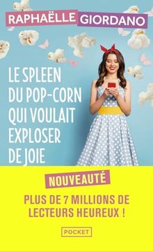 portada Le Spleen du Pop-Corn qui Voulait Exploser de Joie (en Francés)