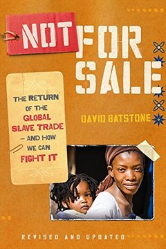 portada Not for Sale: The Return of the Global Slave Trade-And how we can Fight it (in English)
