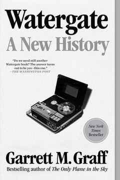 portada Watergate: A new History (en Inglés)