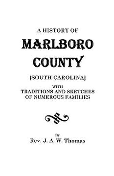 portada a history of marlboro county [south carolina]. (en Inglés)