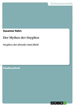 portada Der Mythos des Sisyphos Sisyphos, der Absurde Antiheld (en Alemán)