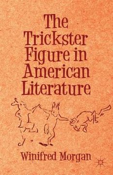 portada The Trickster Figure in American Literature (en Inglés)