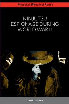 portada Ninjutsu Espionage During World War II (en Inglés)