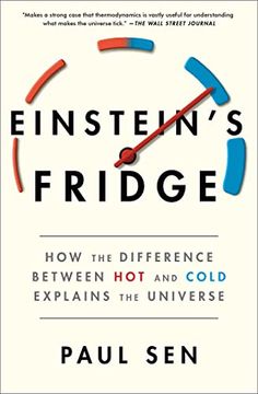 portada Einstein's Fridge: How the Difference Between Hot and Cold Explains the Universe (en Inglés)