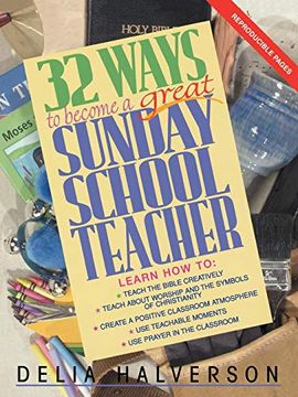 portada 32 Ways to Become a Great Sunday School Teacher (en Inglés)