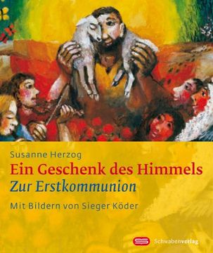 portada Ein Geschenk des Himmels: Zur Erstkommunion (en Alemán)