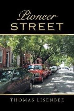 portada Pioneer Street (en Inglés)