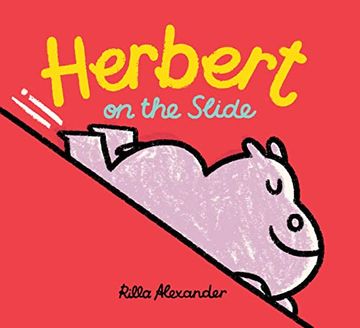 portada Herbert on the Slide (Hippo Park Pals) (in English)