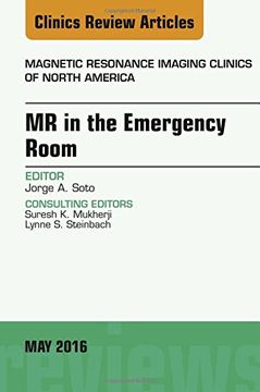 portada MR in the Emergency Room, An issue of Magnetic Resonance Imaging Clinics of North America, 1e (The Clinics: Radiology)