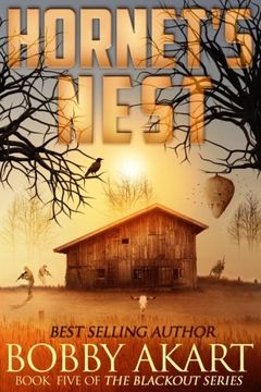 portada Hornet's Nest: A Post Apocalyptic EMP Survival Fiction Series (The Blackout Series) (Volume 5)