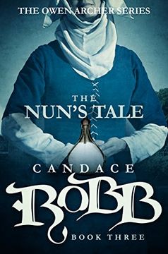 portada The Nun's Tale: The Owen Archer Series - Book Three (in English)