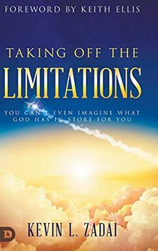 portada Taking off the Limitations: You Can'T Even Imagine What god has in Store for you (en Inglés)