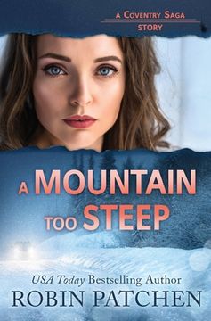 portada A Mountain Too Steep (en Inglés)