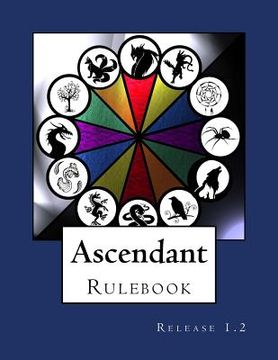 portada Ascendant Rulebook: Release 1.2 (en Inglés)