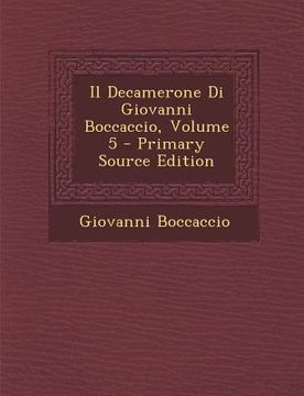 portada Il Decamerone Di Giovanni Boccaccio, Volume 5 (in Italian)