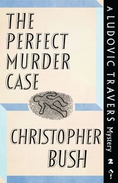 portada The Perfect Murder Case: A Ludovic Travers Mystery (The Ludovic Travers Mysteries) (en Inglés)