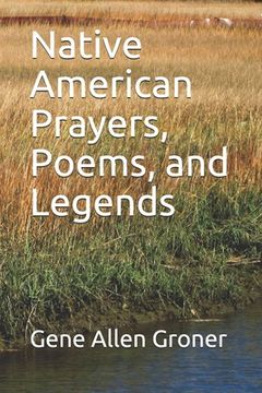 portada Native American Prayers, Poems, and Legends (en Inglés)