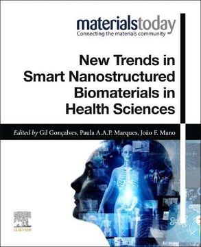 portada New Trends in Smart Nanostructured Biomaterials in Health Sciences (Materials Today) 