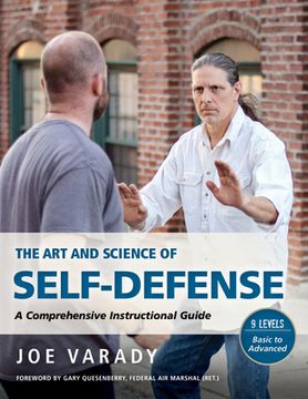 portada The Art and Science of Self Defense: A Comprehensive Instructional Guide