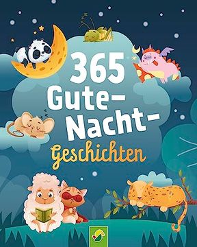 portada 365 Gute-Nacht-Geschichten. Vorlesebuch für Kinder ab 3 Jahren (en Alemán)