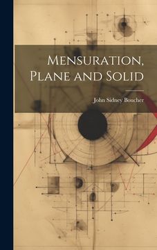 portada Mensuration, Plane and Solid (in English)