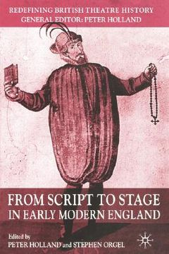 portada from script to stage in early modern england (en Inglés)