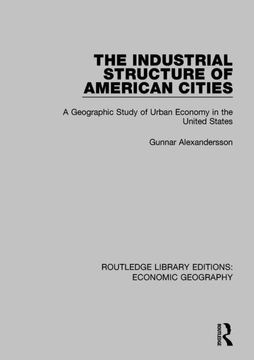 portada The Industrial Structure of American Cities (in English)