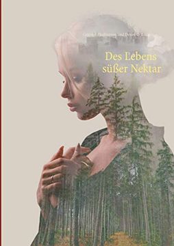 portada Des Lebens Süßer Nektar (Chronik des Wanderers (02)) (en Alemán)