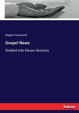 portada Gospel News: Divided into Eleven Sections (en Inglés)