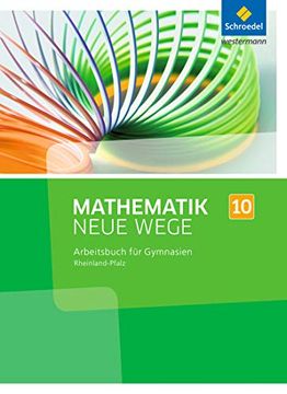 portada Mathematik Neue Wege si - Ausgabe 2016 für Rheinland-Pfalz: Arbeitsbuch 10 (en Alemán)