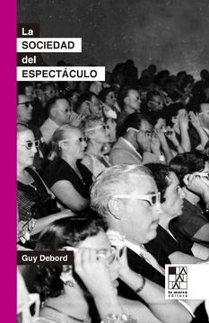 portada Sociedad del Espectaculo, la (Td) (in Spanish)
