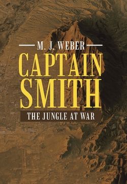 portada Captain Smith: The Jungle at War (in English)