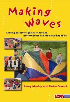 portada Making Waves: Exciting Parachute Games to Develop Self-confidence and Team-building Skills