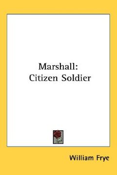 portada marshall: citizen soldier