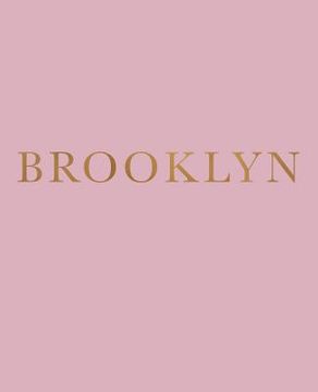 portada Brooklyn: A decorative book for coffee tables, bookshelves and interior design styling - Stack deco books together to create a c (en Inglés)