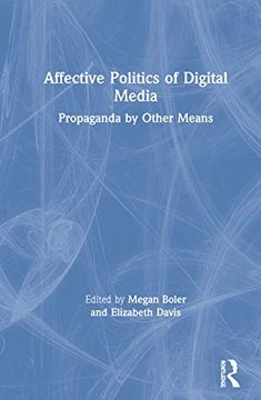portada Affective Politics of Digital Media (in English)
