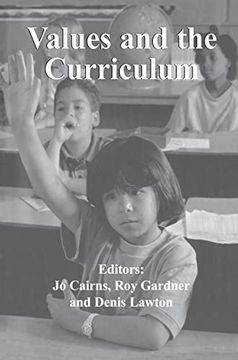 portada Values and the Curriculum (Woburn Education Series) (en Inglés)