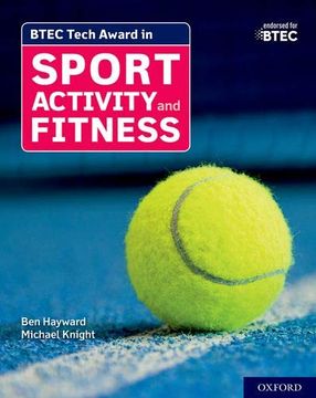 portada Btec Tech Award in Sport, Activity and Fitness: Student Book (en Inglés)