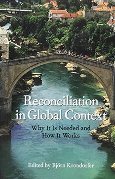 portada Reconciliation in Global Context: Why it is Needed and how it Works (en Inglés)